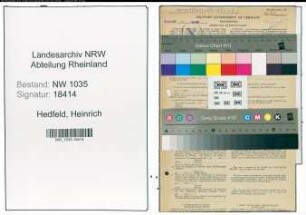 Entnazifizierung Heinrich Hedfeld , geb. 10.05.1898 (Steiger)