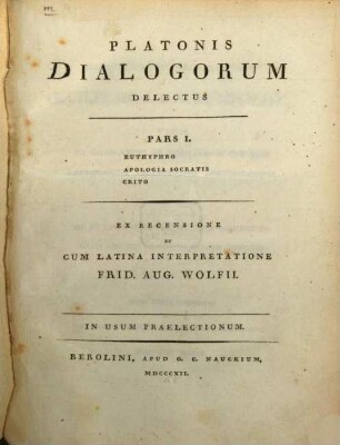 Platonis dialogorum delectus. 1, Euthyphro [u.a.]