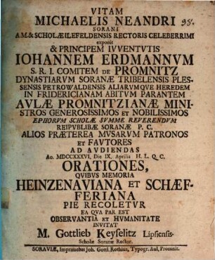 Vitam Michaelis Neandri Sorani ... exponit ... Gottlieb Keyselitz : [Programma]