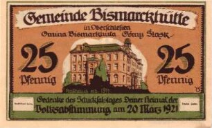 Notgeld der Stadt Bismarkhütte in Oberschlesien