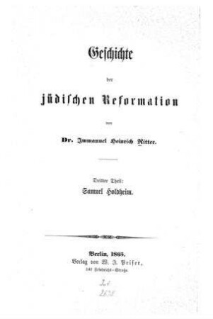 Samuel Holdheim : ein Beitrag zu d. neuest. Reformbestrebungen im Judenthume / von Immanuel Heinrich Ritter