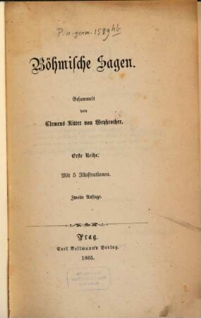 Böhmische Sagen : Gesammelt von Clemens von Weyhrother. Erste Reihe. Mit 5 Illustrationen