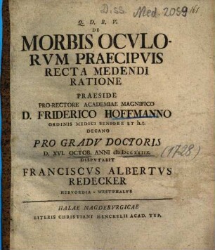 De Morbis Ocvlorvm Praecipvis Recta Medendi Ratione