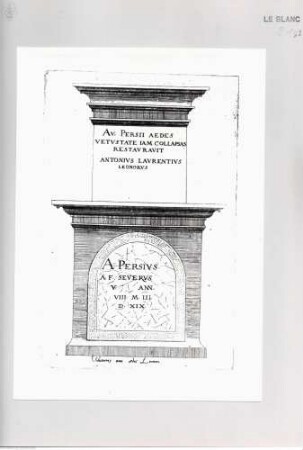 Monumenta clarorum doctrina praecipuè ..., Tafel 7: Das Grabmal des Aulus Persius Flaccus in Volterra