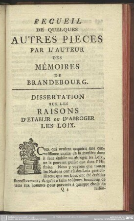 Recueil De Quelques Autres Pièces Par L'Auteur Des Mémoires De Brandebourg
