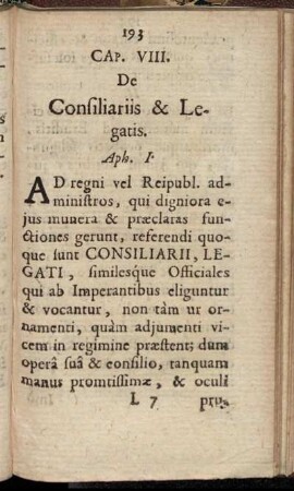 Cap. VIII. De Consiliariis & Legatis.