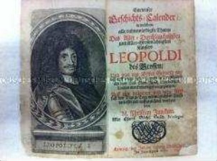 Leben und Taten Kaiser Leopold I.