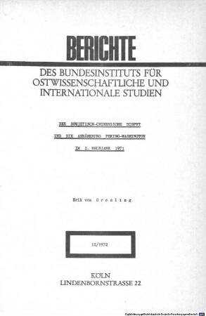 Der sowjetisch-chinesische Disput und die Annäherung Peking-Washington im 2. Halbjahr 1971