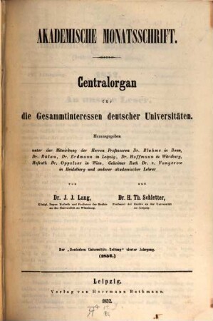Akademische Monatsschrift : Zentralorgan für d. Gesamtinteressen deutscher Universitäten. 4. 1852