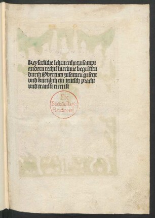 Corpus iuris civilis. Libri feudorum, deutsch von Jodokus Pflanzmann.