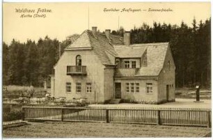 Hartha. Waldhaus Fröhne