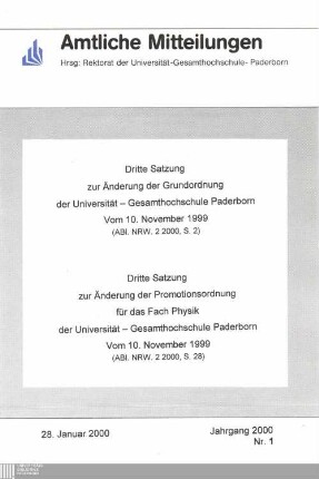 Dritte Satzung zur Änderung der Grundordnung der Universität - Gesamthochschule Paderborn : vom 10. November 1999 ; (ABl. NRW.2 2000, S. 2)