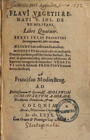 Flavi[i] Vegetii Renati V. Inl. De Re Militari : Libri Quatuor