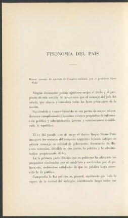 Fisonomía del país : Primer mensaje de apertura del Congreso nacional por el presidente Sáenz Peña