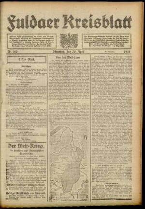 Erste Ausgabe vom Dienstag, den 30. April 1918.