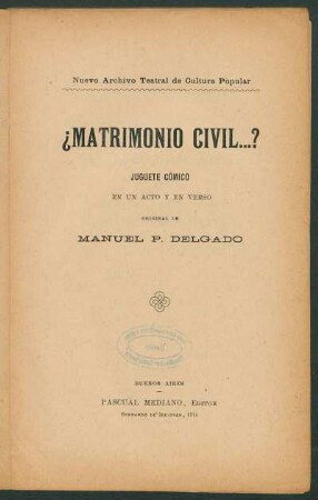 ¿Matrimonio civil...? : juguete cómico en un acto y en verso