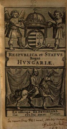 Respvblica et Statvs Regni Hvngariæ