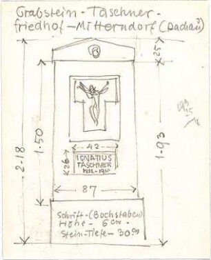 Pfann, Paul; Dachau - Mitterndorf (Bayern); Grabstein Taschner - Ansicht