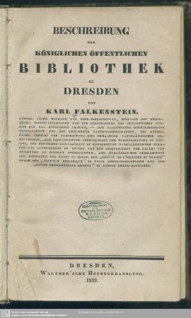 Beschreibung der königlichen öffentlichen Bibliothek zu Dresden