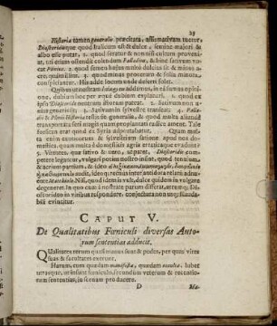Caput V. De Qualitatibus Fœniculi diversas Autorum sententias adducit.