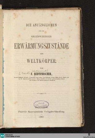 Die anfänglichen und die gegenwärtigen Erwärmungszustände der Weltkörper