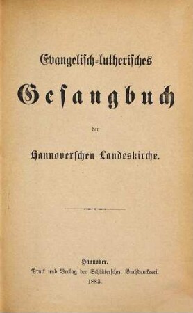 Evangelisch-lutherisches Gesangbuch der Hannoverschen Landeskirche