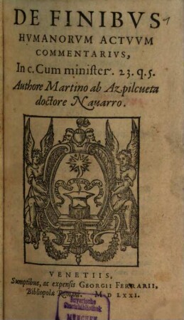 De finibus humanorum actuum commentarius