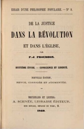 De la justice dans la révolution et dans l'église, 8. Conscience et liberté