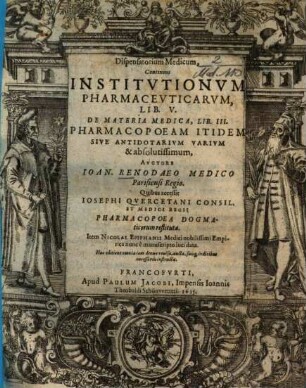 Dispensatorium medicum : continens Institutionum pharmaceuticarum, lib. V, De materia medica, lib. III, Pharmacopoeam itidem sive antidotarium varium & absolutissimum