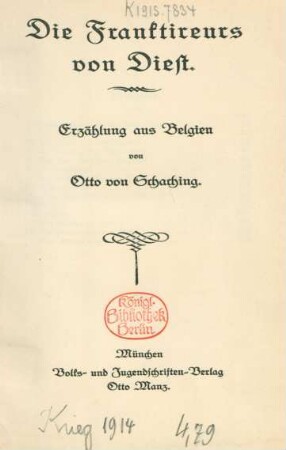 Bd. 3: Die Franktireurs von Diest : Erzählung aus Belgien