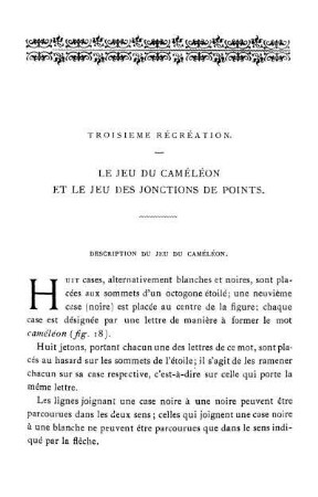 Troisième Rècréation. Le jeu du caméléon et le jeu des jonctions de points.