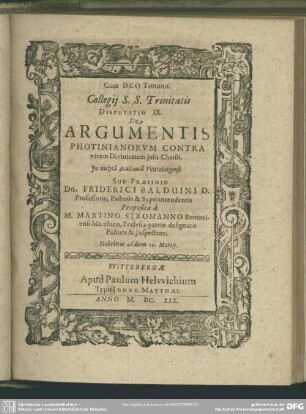 De Argumentis Photinianorum Contra veram Divinitatem Jesu Christi Proposita a M. Martino Stromanno