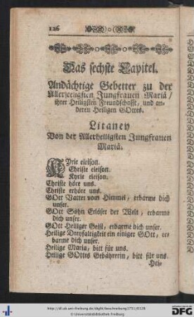 Das sechste Capitel. Andächtige Gebetter zu der Allerseeligsten Jungfrauen Mariä, ihrer Heiligsten Freundschafft, und anderen Heiligen Gottes.