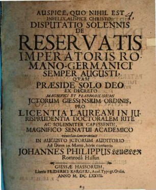 Disp. sol. de reservatis imperatoris Rom. Germ. semper augusti