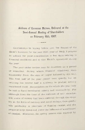 Address of Governor Matsuo, delivered at the Semi-Annual Meeting of Shareholders on February 16th, 1907