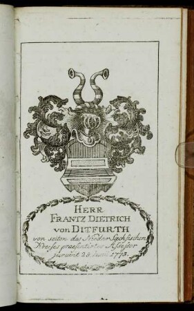 Herr Frantz Dietrich von Ditfurth[...] - Herr Georg Gottlob Balemann[...]