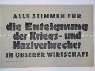Maueranschlag mit einer Propaganda-Losung zum Volksentscheid in Sachsen