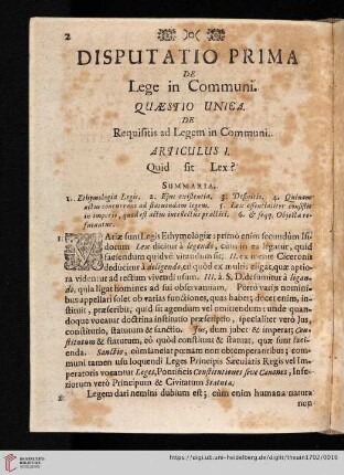 Disputatio prima: De Lege in Communi. Quæstio Unica: De Requisitis ad Legem in Communi