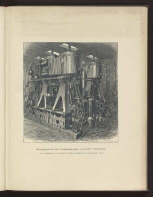 Hauptmaschine des Schnelldampfers "AUGUSTE VICTORIA"