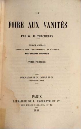 La foire aux vanités : Roman anglais. Trad. avec autorisation de l'auteur par Georges Guiffrey. 1