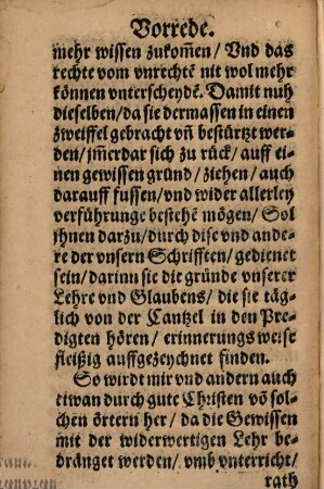 Unterricht Vom hochwürdigen Abendtmal Christi : Was die rechte Lehre vnd meynung, Glaub vnd Bekaentnueß, Wort vnd Reden seyen, deren sich die Euangelische[n] Kirchen der Augspurgischen Confeßion, in erklärung desselbigen gebrauchen, Und auß welchem Grunde sie ein jedes nemen vnd erweisen