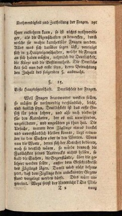 §. 15. Erste Haupteigenschaft. Deutlichkeit der Fragen.
