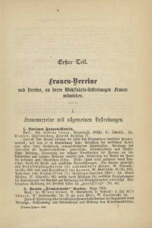Erster Teil. Frauen-Vereine und Vereine, an deren Wohlfahrts-Bestrebungen Frauen mitwirken