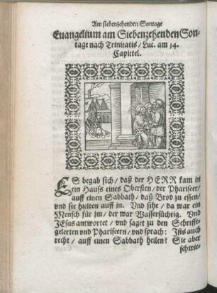 Euangelium am Siebenzehenden Sontage nach Trinitatis/ Luc. am 14. Capittel.