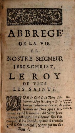 Les Fleurs Des Vies Des Saints, Et Leur Doctrine Et Maximes : Avec Des Reflexions Spirituelles, & Morales sur leurs plus belles Actions, qui peuvent servir de Meditations pour tous les jours de l'Année ..., 1