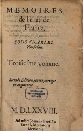 Mémoires de l'estat de France, Sous Charles Neufiesme, 3