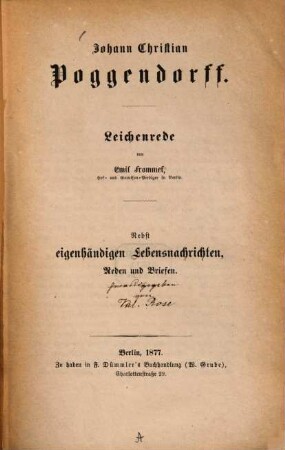 Johann Christian Poggendorff : Leichenrede ; nebst eigenhändigen Lebensnachrichten, Reden und Briefen