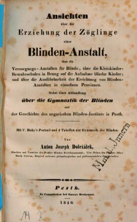 Ansichten über die Erziehung der Zöglinge einer Blinden-Anstalt