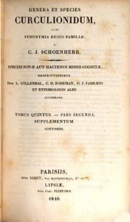 Genera et species Curculionidum, cum synonyma hujus familiae : species novae aut hactenus minus cognitae, 5,2
