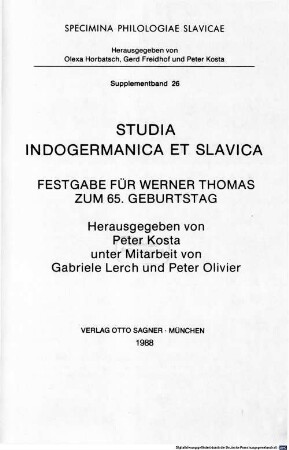 Studia Indogermanica et Slavica : Festgabe für Werner Thomas zum 65. Geburtstag